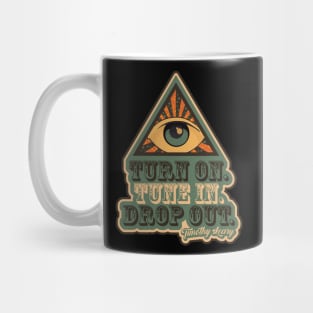 Turn On - Tune In - Drop Out - Acid Trip Mug